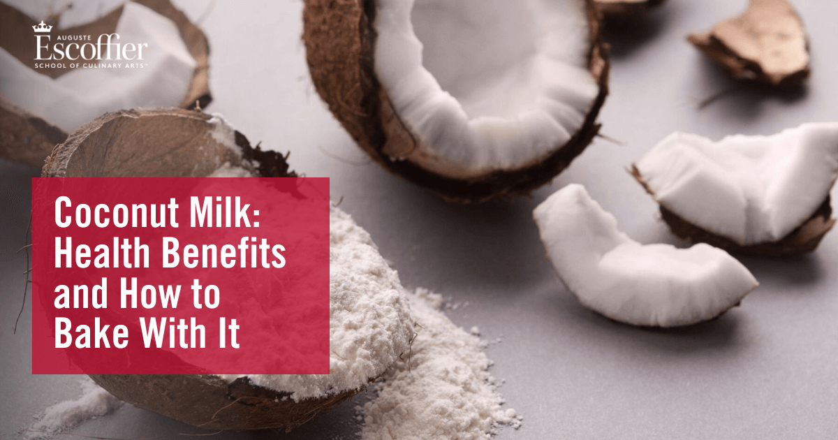 https://www.escoffier.edu/wp-content/uploads/2019/06/Coconut-Milk-Health-Benefits-and-How-to-Bake-With-It-1200x630-1.png