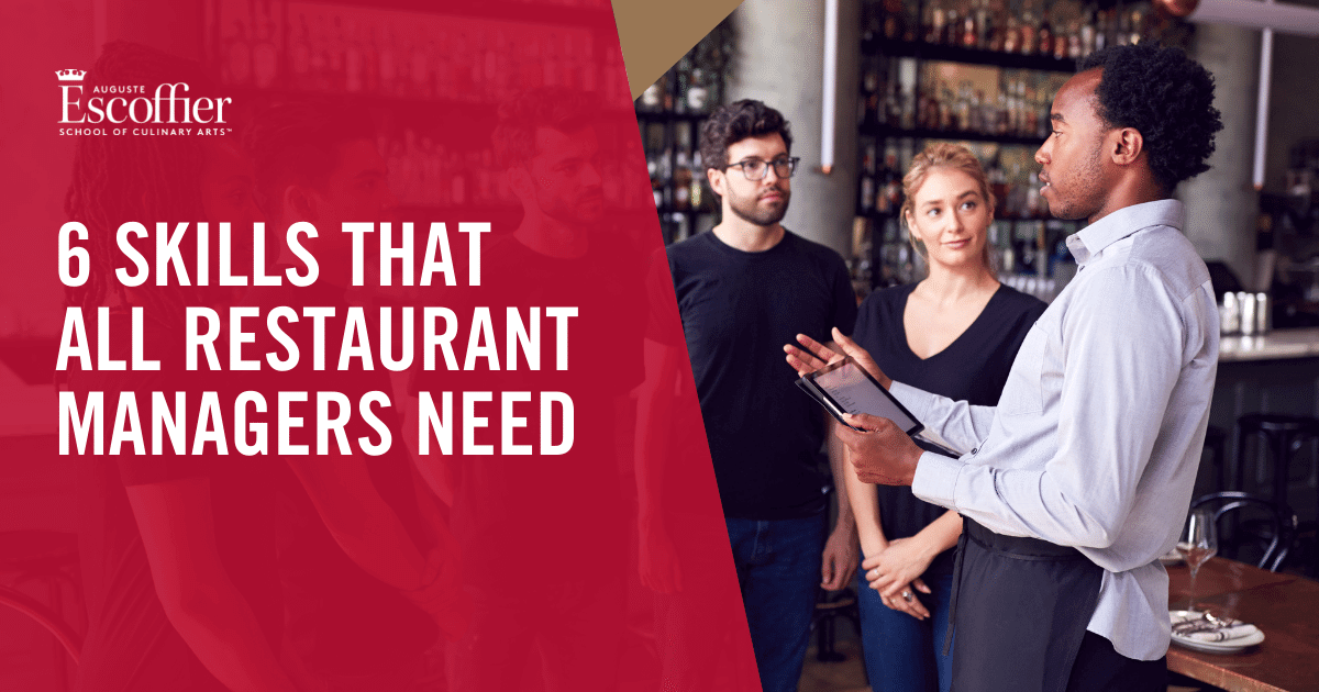 6 Restaurant Managers Skills You Need Escoffier   6 Skills That All Restaurant Managers Need 1200 × 630 Px 