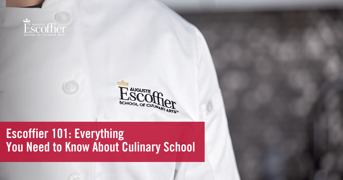 https://www.escoffier.edu/wp-content/uploads/2022/08/Escoffier-101-Everything-You-Need-to-Know-About-Culinary-School-1200-%C3%97-630-px.png