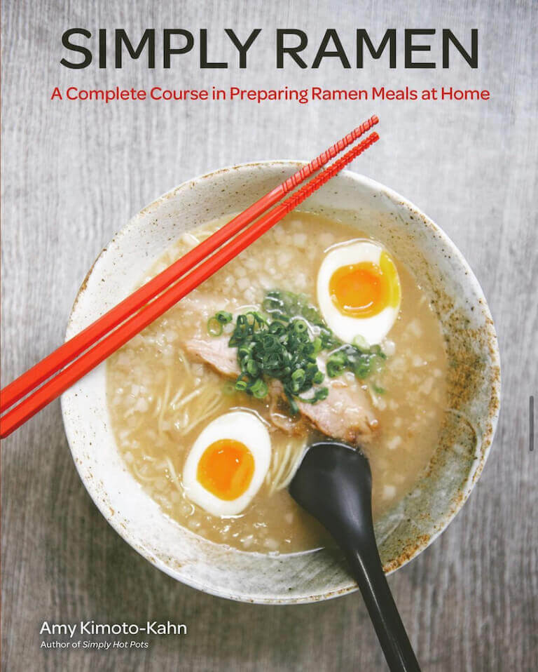 Cookbook cover of Simply Ramen by Amy Kimoto-Kahn.